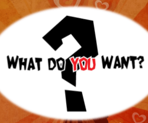 how to find out what you want