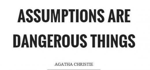 Effects of Assumptions